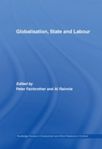 Globalisation, State and Labour