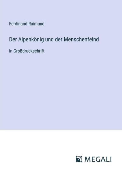 Der Alpenkönig und der Menschenfeind