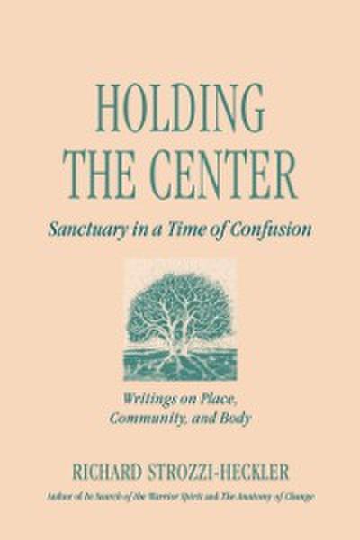 Holding the Center
