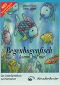 Regenbogenfisch, komm hilf mir