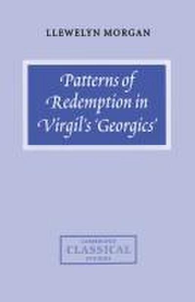 Patterns of Redemption in Virgil’s Georgics