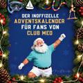 Der inoffizielle Adventskalender für Fans von Club Med
