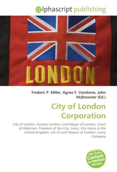 City of London Corporation - Frederic P. Miller