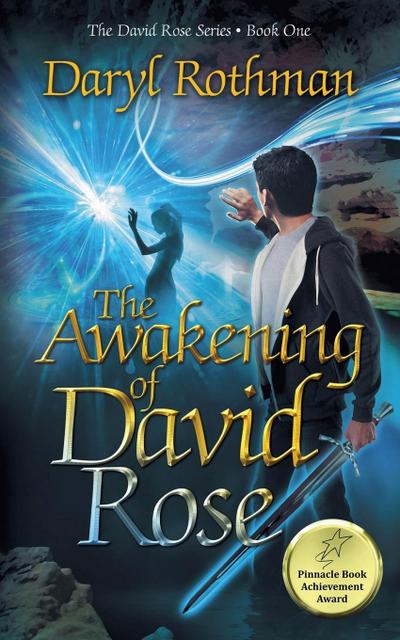 The Awakening of David Rose