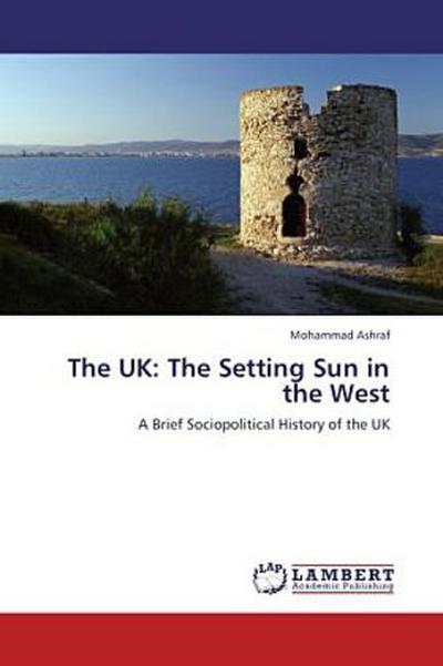 The UK: The Setting Sun in the West