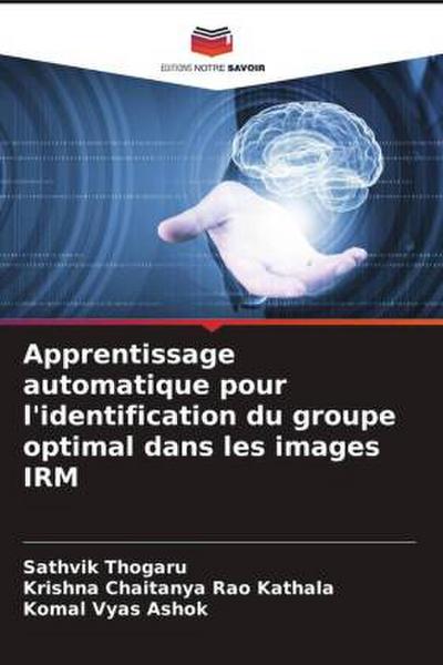 Apprentissage automatique pour l’identification du groupe optimal dans les images IRM