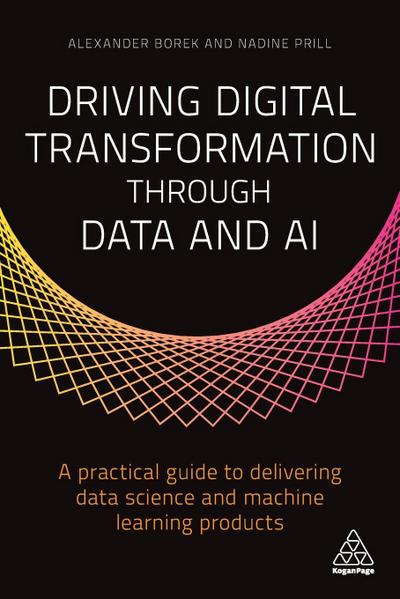 Driving Digital Transformation Through Data and AI