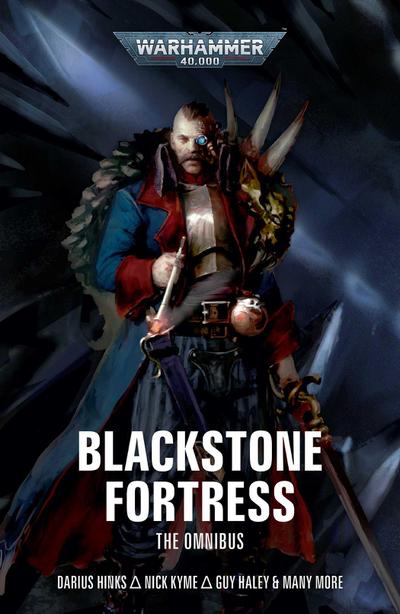 Hinks, D: Blackstone Fortress: The Omnibus