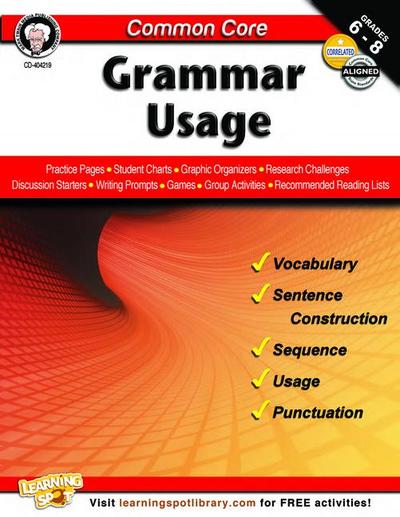 Common Core: Grammar Usage