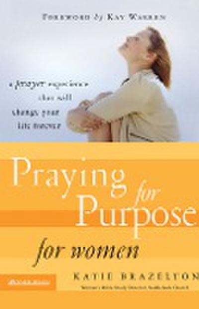 Praying for Purpose for Women