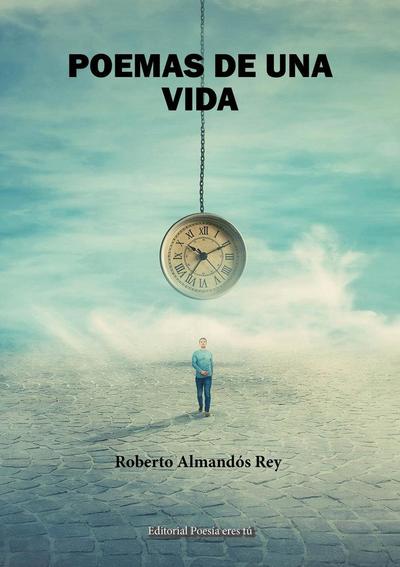 POEMAS DE UNA VIDA