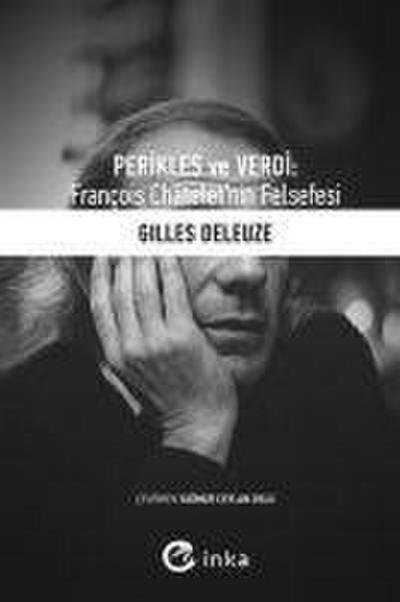 Perikles ve Verdi Francois Chateletnin Felsefesi