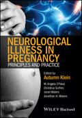 Neurological Illness in Pregnancy
