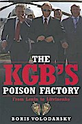 KGB’s Poison Factory