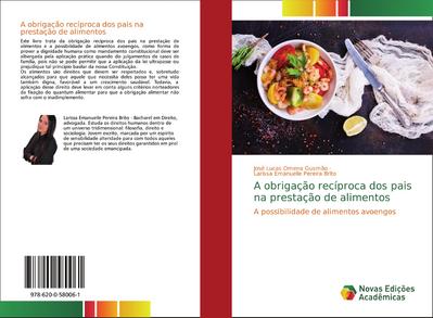 A obrigação recíproca dos pais na prestação de alimentos