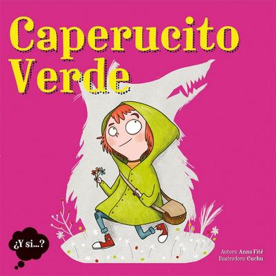 Caperucito Verde