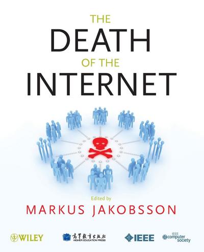 The Death of the Internet