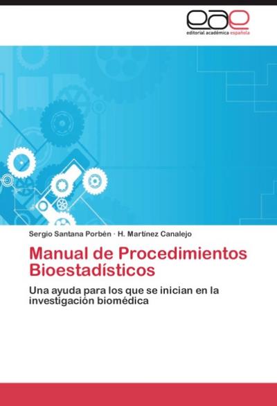 Manual de Procedimientos Bioestadísticos