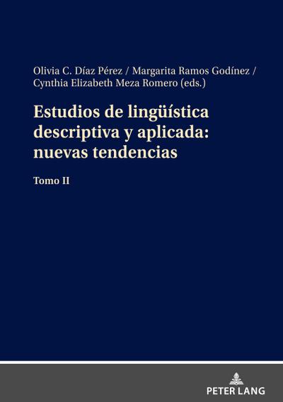 Estudios de lingüística descriptiva y aplicada: nuevas tendencias