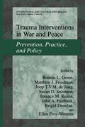 Trauma Interventions in War and Peace