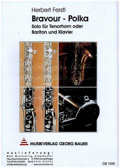 Bravour-Polka für Tenorhorn(Bariton) und Klavier