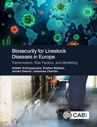 Biosecurity for Livestock Diseases in Europe