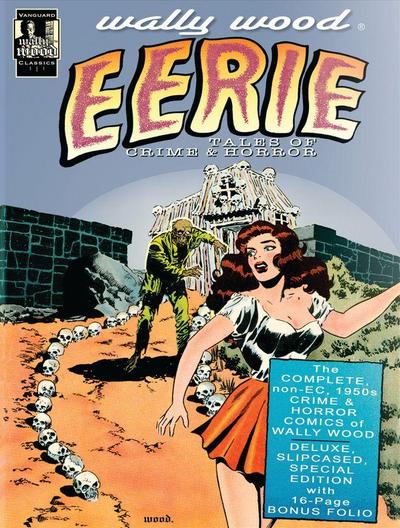 Wally Wood: Eerie Tales of Crime & Horror