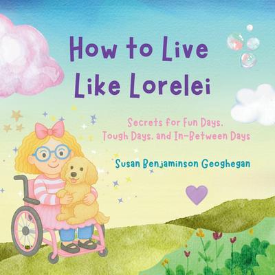 How to Live Like Lorelei