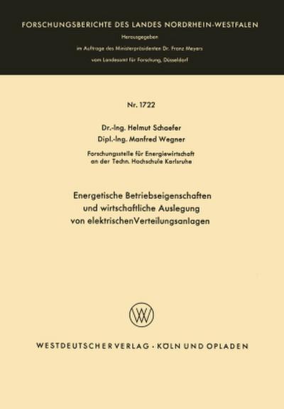 Energetische Betriebseigenschaften und wirtschaftliche Auslegung von elektrischen Verteilungsanlagen