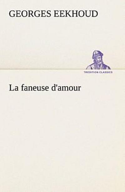 La faneuse d’amour