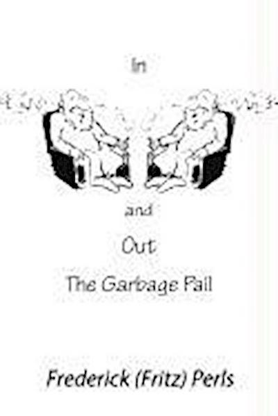 In and Out the Garbage Pail