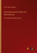 Die Erscheinung der Dinge in der Wahrnehmung