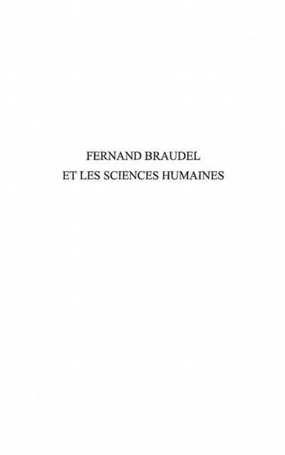 Fernand Braudel et les sciences humaines