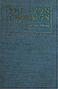 The Lyon Campaign In Missouri In 1861, Being A History Of The First Iowa Infantry