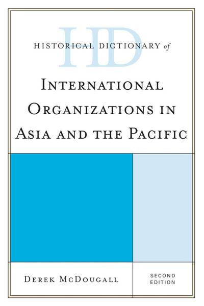 Mcdougall, D: Historical Dictionary of International Organiz