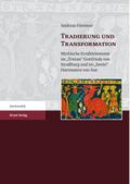 Tradierung und Transformation