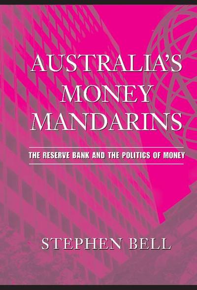 Australia’s Money Mandarins