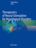Therapeutics of Neural Stimulation for Neurologica