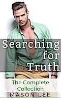 Searching for Truth: The Complete Collection