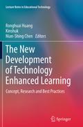 The New Development of Technology Enhanced Learning