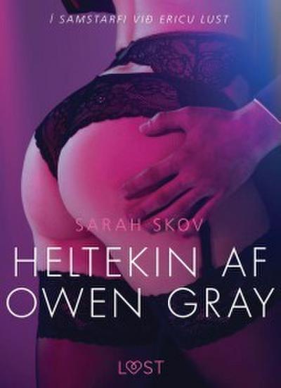 Heltekin af Owen Gray - Erótísk smásaga