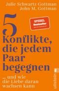 5 Konflikte, die jedem Paar begegnen