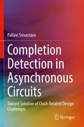 Completion Detection in Asynchronous Circuits