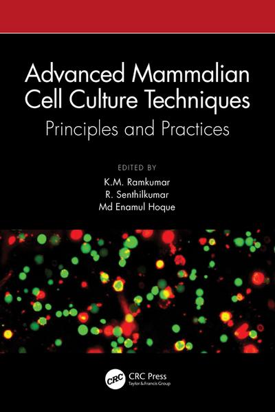Advanced Mammalian Cell Culture Techniques