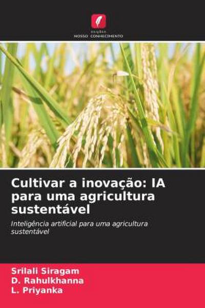 Cultivar a inovação: IA para uma agricultura sustentável