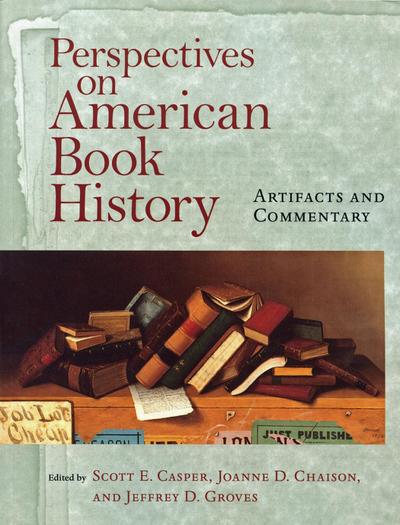 Perspectives on American Book History