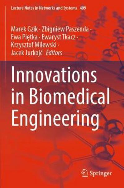 Innovations in Biomedical Engineering