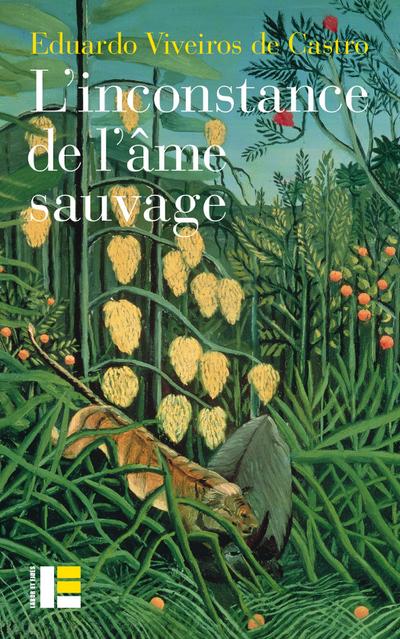 L’inconstance de l’âme sauvage