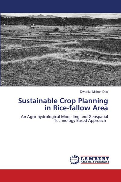 Sustainable Crop Planning in Rice-fallow Area