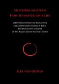 Sein Leben meistern - How to master your life